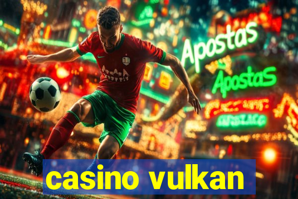 casino vulkan